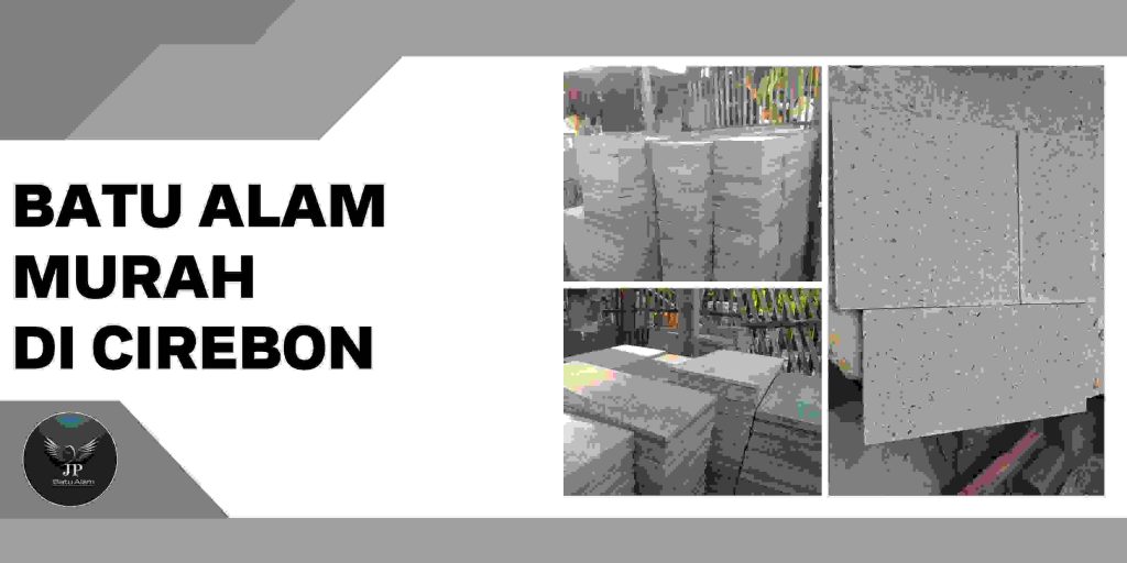 Batu alam murah di cirebon